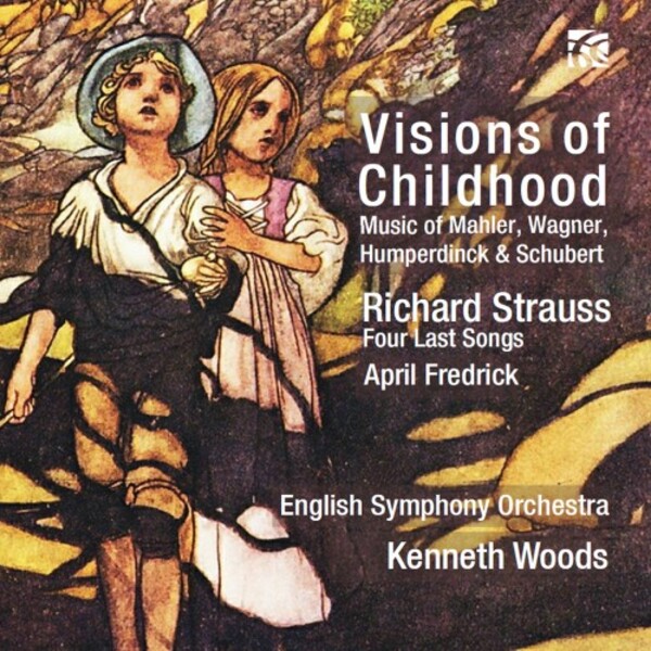 Visions of Childhood & R Strauss - Four Last Songs | Nimbus - Alliance NI6408