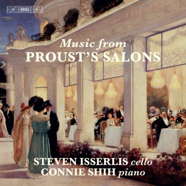 Music from Prousts Salons | BIS BIS2522
