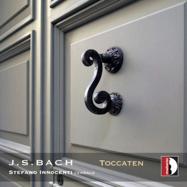 JS Bach - Toccatas | Stradivarius STR37027