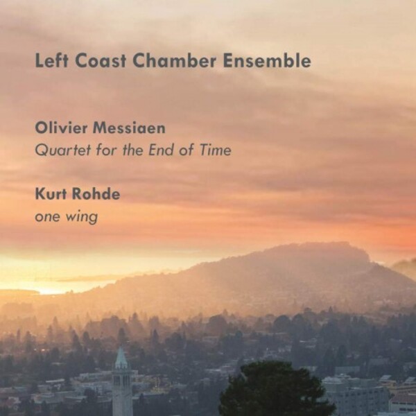 Messiaen - Quartet for the End of Time; Rohde - One Wing | Avie AV2452