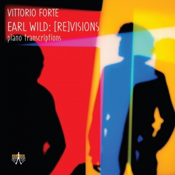 Earl Wild - (Re)Visions: Piano Transcriptions | Odradek Records ODRCD399