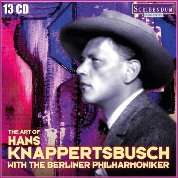 The Art of Hans Knappertsbusch with the Berliner Philharmoniker | Scribendum SC827