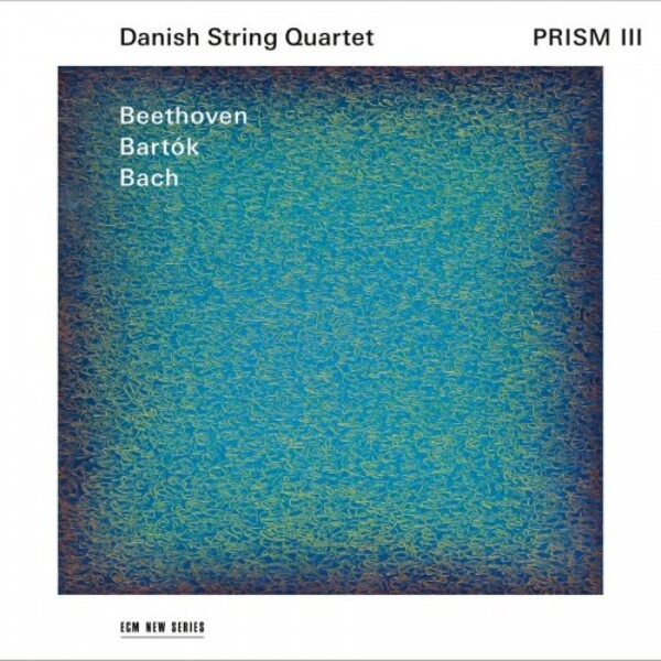 Prism III: Beethoven, Bartok, Bach | ECM New Series 4855417