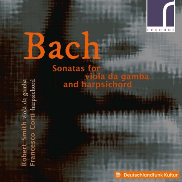 JS Bach - Sonatas for Viola da Gamba and Harpsichord | Resonus Classics RES10278