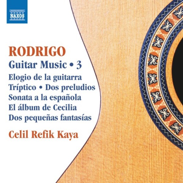 Rodrigo - Guitar Music Vol.3 | Naxos 8574004