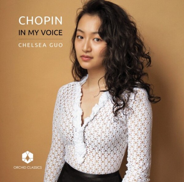 Chopin - In My Voice | Orchid Classics ORC100167