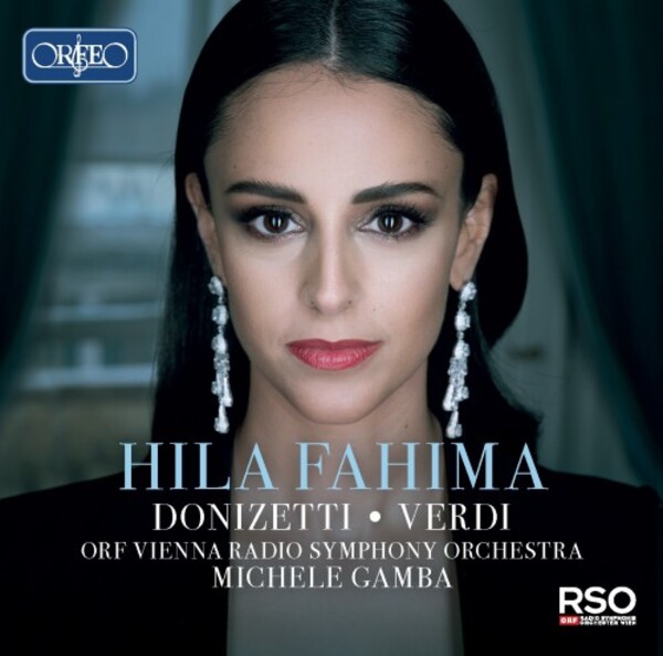 Hila Fahima sings Donizetti & Verdi | Orfeo C210201