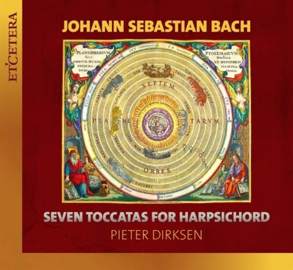 JS Bach - 7 Toccatas for Harpsichord | Etcetera KTC1722