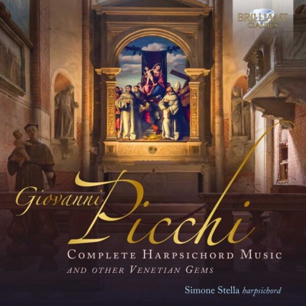 Picchi - Complete Harpsichord Music and other Venetian Gems | Brilliant Classics 95998