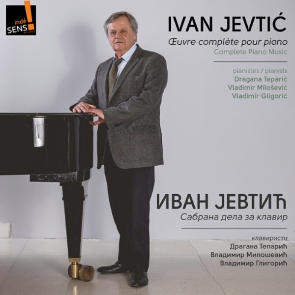 Jevtic - Complete Piano Music | Indesens INDE124