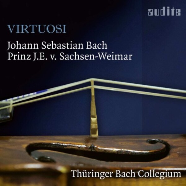 Virtuosi - Concertos by JS Bach & Johann Ernst of Saxe-Weimar | Audite AUDITE97790