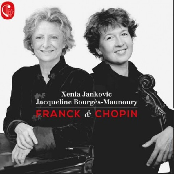 Franck & Chopin - Cello Sonatas | Calliope CAL2188