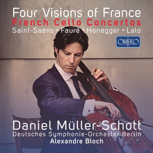 Four Visions of France: French Cello Concertos | Orfeo C988211