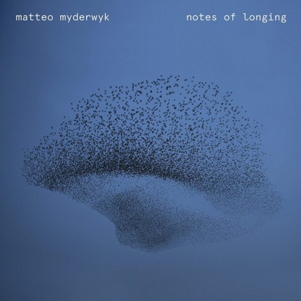 Matteo Myderwyk: Notes of Longing (Vinyl LP) | Warner 9029672131