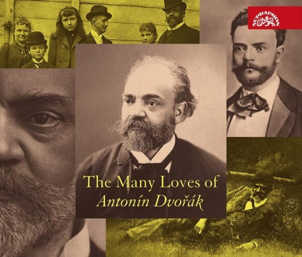 The Many Loves of Antonin Dvorak
