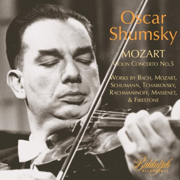 Oscar Shumsky plays Mozart - Violin Concerto no.5, etc. | Biddulph 850062