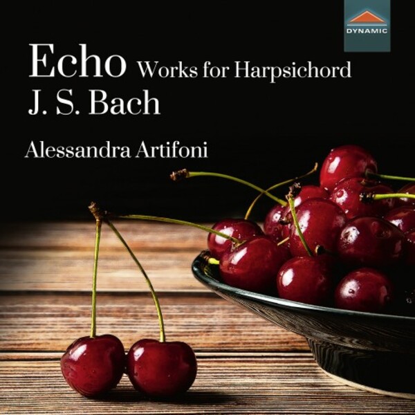 JS Bach - Echo: Works for Harpsichord | Dynamic CDS7922