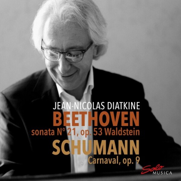 Beethoven - Piano Sonata no.21 Waldstein; Schumann - Carnaval | Solo Musica SM373