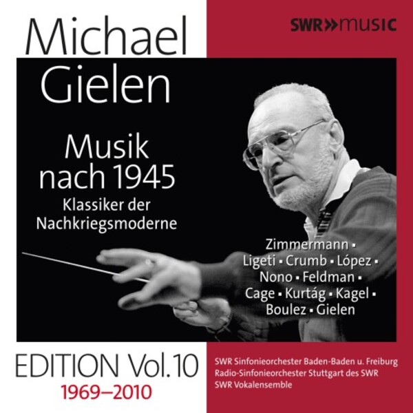 Michael Gielen Edition Vol.10: Music after 1945 | SWR Classic SWR19111CD