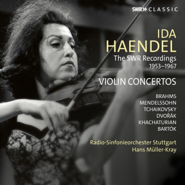 Ida Haendel plays Violin Concertos: The SWR Recordings (1953-1967)