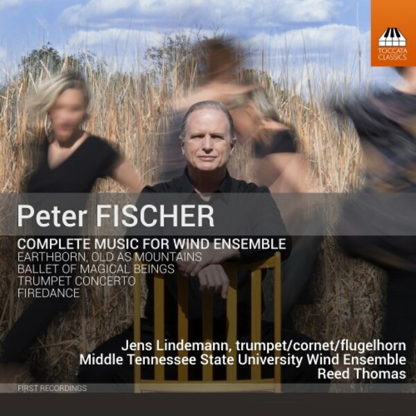 Peter Fischer - Complete Music for Wind Ensemble | Toccata Classics TOCC0625