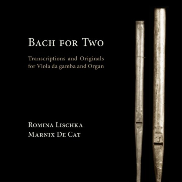Bach for Two: Transcriptions and Originals for Viola da gamba and Organ | Ramee RAM2005