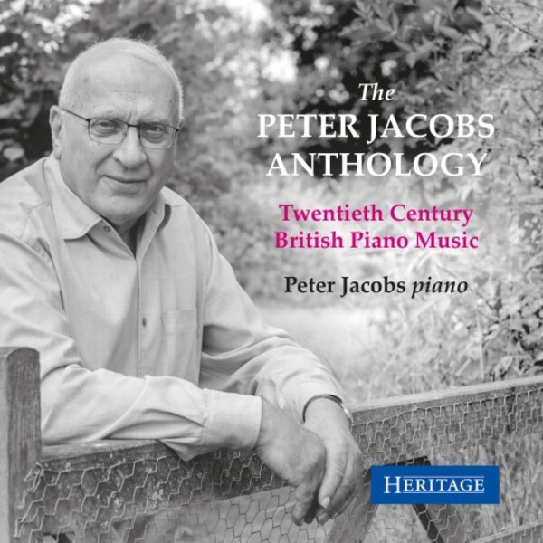 The Peter Jacobs Anthology: Twentieth-Century British Piano Music | Heritage HTGCD159