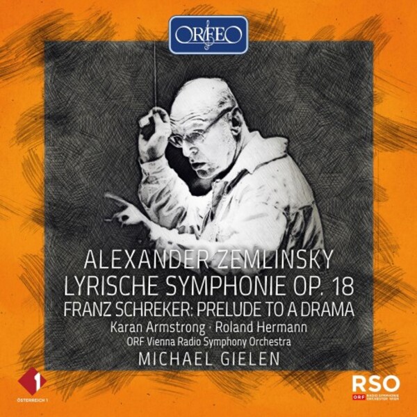 Zemlinsky - Lyric Symphony; Schreker - Prelude to a Drama | Orfeo C210241