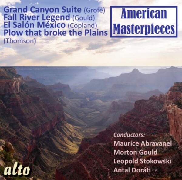 American Masterpieces: Grofe, Thomson, Gould, Copland | Alto ALC1451