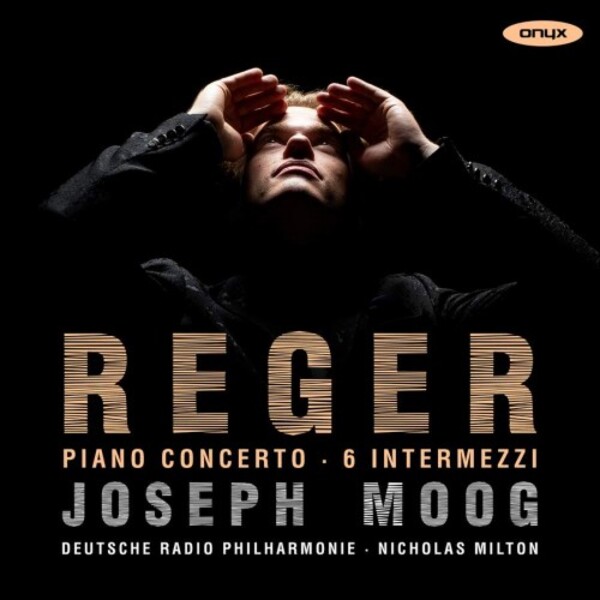 Reger - Piano Concerto, 6 Intermezzi
