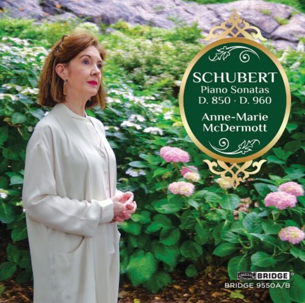 Schubert - Piano Sonatas D850 & D960 | Bridge BRIDGE9550AB