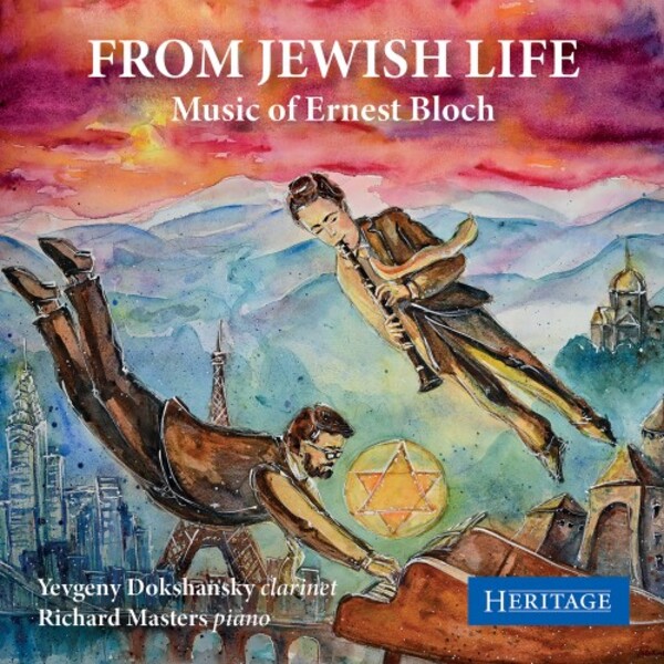 From Jewish Life: The Music of Ernest Bloch | Heritage HTGCD158