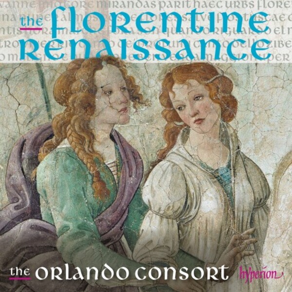 The Florentine Renaissance | Hyperion CDA68349