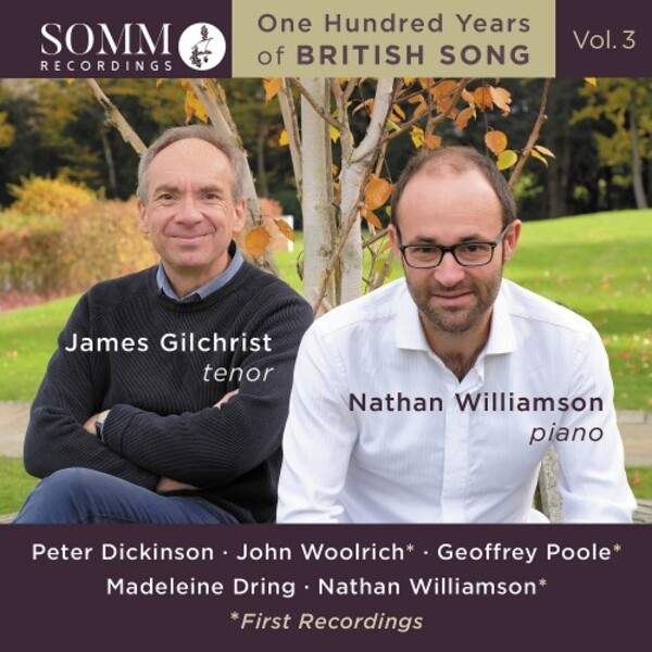 One Hundred Years of British Song Vol.3: Dickinson, Woolrich, Poole, Dring, Williamson | Somm SOMMCD0646