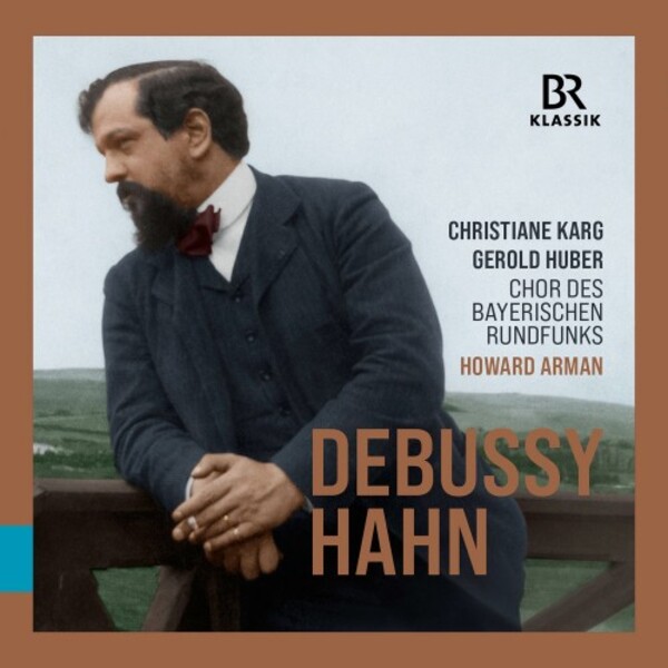 Debussy & Hahn - French Vocal Music | BR Klassik 900529