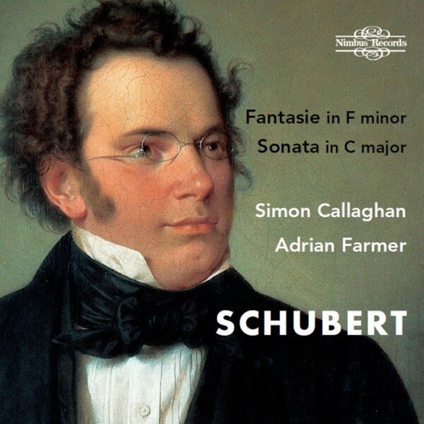Schubert - Fantasie in F minor, Sonata in C major | Nimbus NI8108