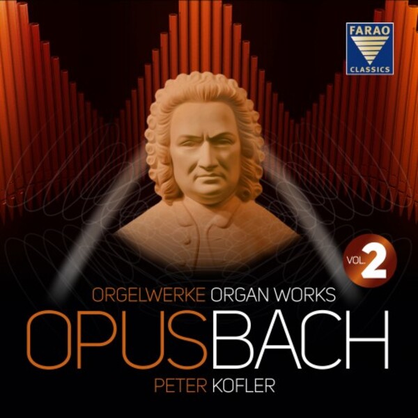 JS Bach - OpusBach: Organ Works Vol.2 | Farao B108113