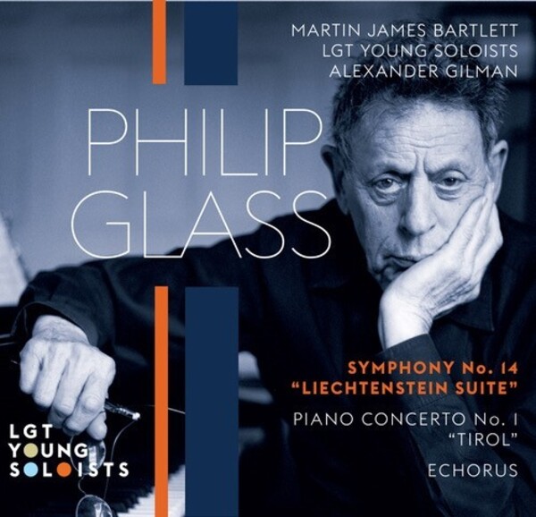 Glass - Symphony no.14, Tirol Concerto, Echorus | Orange Mountain Music OMM0161
