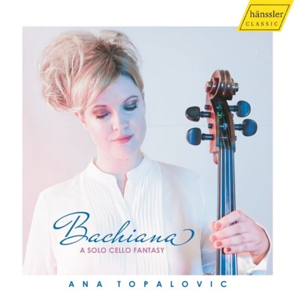 Bachiana: A Solo Cello Fantasy | Haenssler Classic HC21007