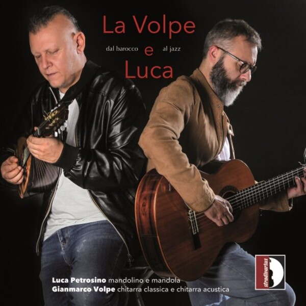 La Volpe e Luca: From Baroque to Jazz