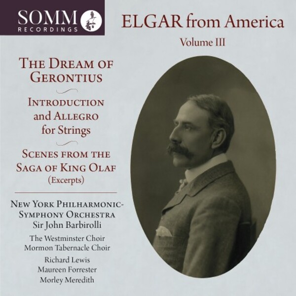 Elgar from America Vol.3: The Dream of Gerontius