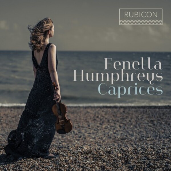 Fenella Humphreys: Caprices | Rubicon RCD1074