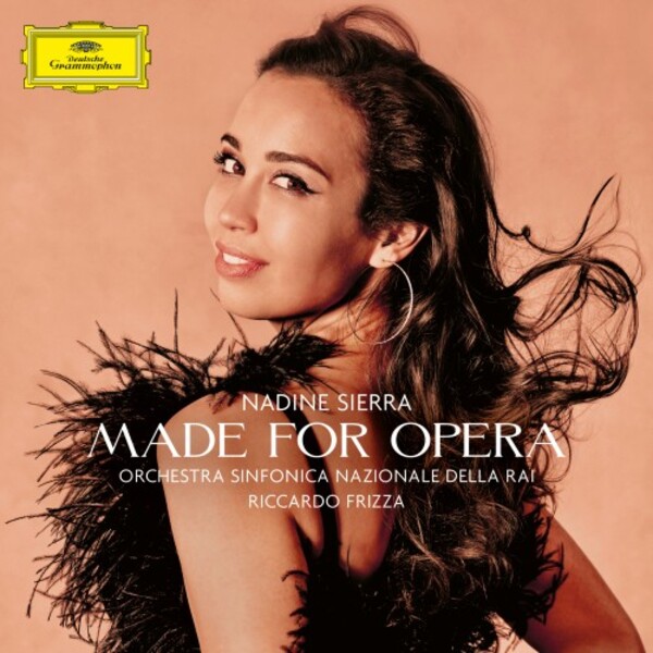 Nadine Sierra: Made for Opera | Deutsche Grammophon 4860942