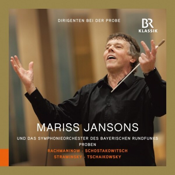 Conductors in Rehearsal: Mariss Jansons | BR Klassik 900931
