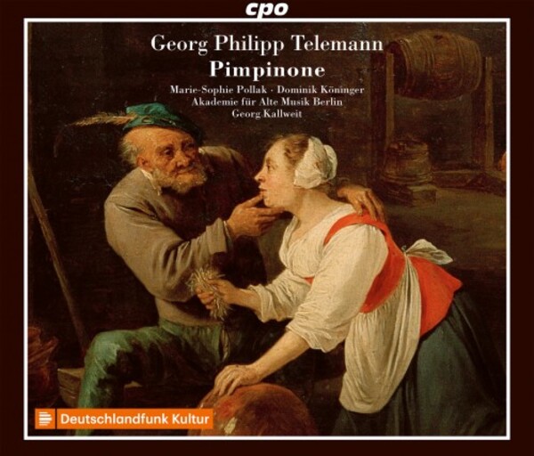 Telemann - Pimpinone oder Die ungleiche Heirat | CPO 5553942