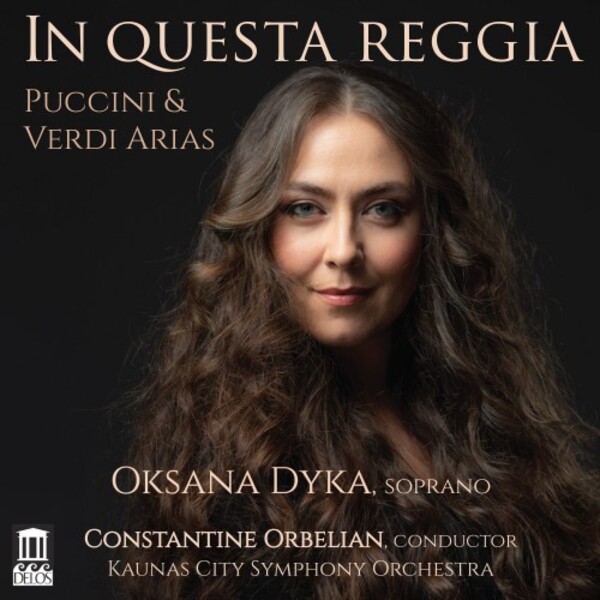 In questa reggia: Puccini & Verdi Arias | Delos DE3586