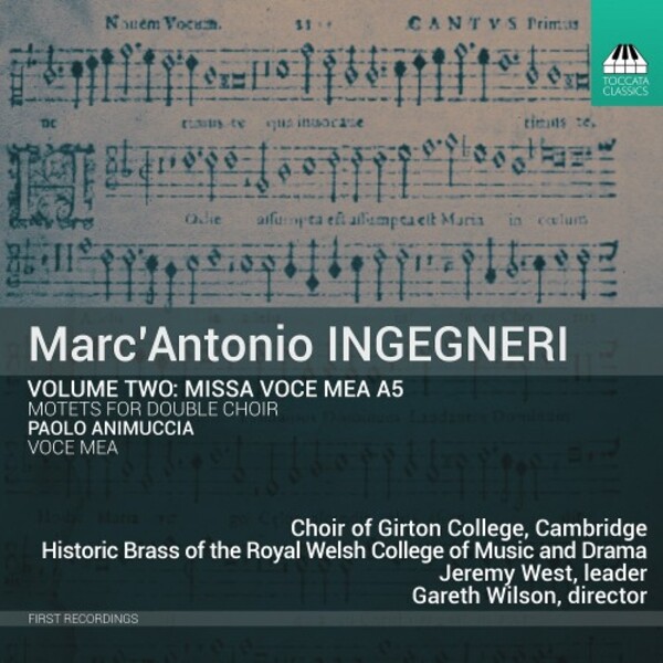 Ingegneri - Vol.2: Missa Voce mea a 5, Motets for Double Choir | Toccata Classics TOCC0630