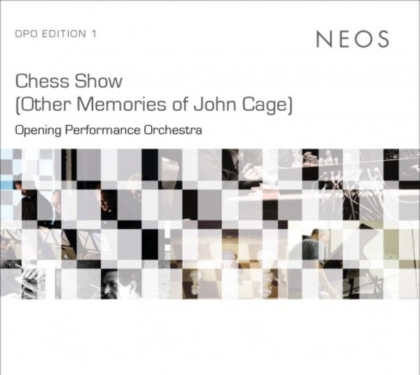 Chess Show (Other Memories of John Cage) | Neos Music NEOS1211314