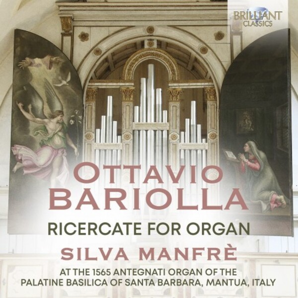 Bariolla - Ricercate for Organ | Brilliant Classics 96376