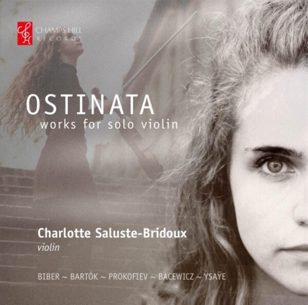 Ostinata: Works for Solo Violin | Champs Hill Records CHRCD158